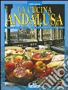 La cucina andalusa libro