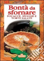 Focacce, sfoglie e torte salate