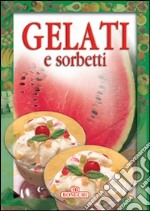 Gelati e sorbetti