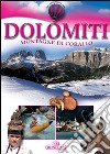 Dolomiti. Ediz. italiana libro