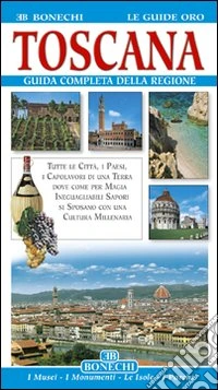 Toscana. Ediz. illustrata libro