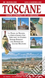 Toscana. Guida alle località più famose della Toscana. Ediz. francese libro