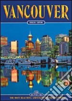 Vancouver. Ediz. inglese libro