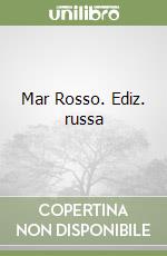 Mar Rosso. Ediz. russa libro