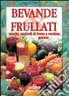 Bevande e frullati libro