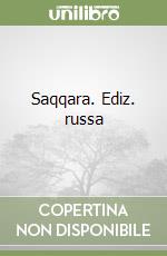 Saqqara. Ediz. russa libro