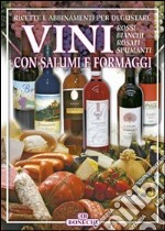 Vini con salumi e formaggi libro