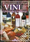 Vini con salumi e formaggi libro