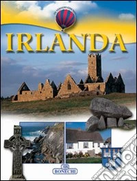 Irlanda. Ediz. italiana libro