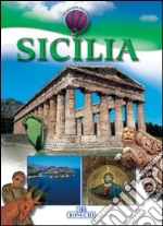 Sicilia. Ediz. italiana libro