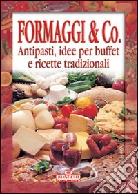 Formaggi e Co.