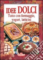 Idee dolci libro