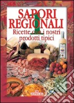 Sapori regionali. Vol. 1 libro