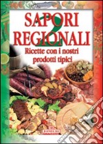 Sapori regionali. Vol. 2 libro