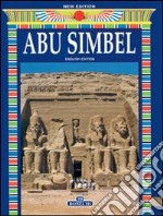 Abu Simbel. Ediz. inglese libro