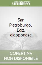 San Pietroburgo. Ediz. giapponese libro