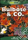 Bulbose & Co. libro