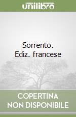 Sorrento. Ediz. francese libro