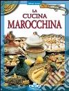 La cucina marocchina libro