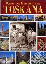 Toscana. Ediz. tedesca libro