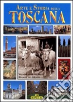 Arte e storie della Toscana libro