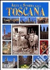 Arte e storie della Toscana libro