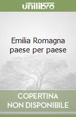 Emilia Romagna paese per paese (2) libro