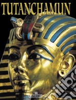 Tutankhamen. Ediz. tedesca libro