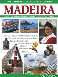 Madera. Ediz. spagnola