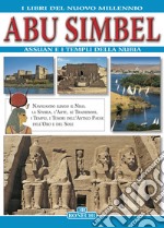 Abu Simbel, Assuan e i templi della Nubia. Ediz. a colori libro