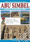 Abu Simbel, Assuan e i templi della Nubia. Ediz. a colori libro