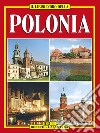 Polonia. Ediz. italiana libro