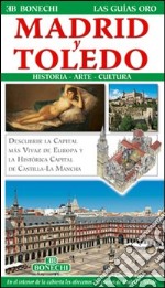 Madrid e Toledo. Ediz. spagnola libro