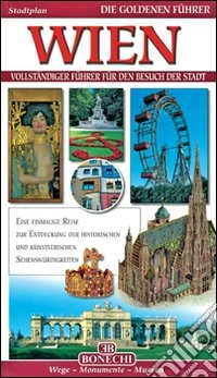 Vienna. Ediz. tedesca libro
