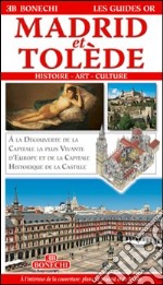 Madrid e Toledo. Ediz. francese libro