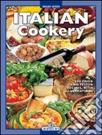 Cucina italiana. Ediz. inglese libro