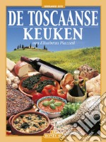 Cucina internazionale toscana. Ediz. olandese libro