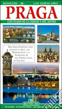 Praga. Ediz. spagnola