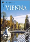 Vienna. Ediz. a colori libro