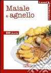 Maiale e agnello libro