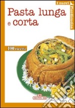 Pasta lunga e corta libro