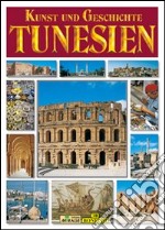 Tunisia. Ediz. tedesca libro