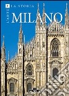 Milano. Ediz. a colori libro