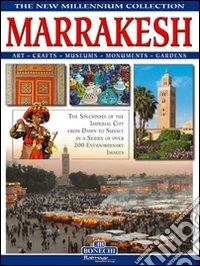Marrakesh. Ediz. a colori libro