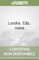 Londra. Ediz. russa