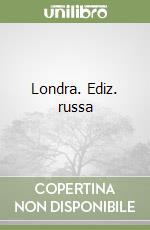 Londra. Ediz. russa libro