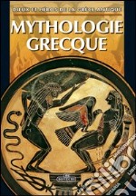 Mitologia greca. Ediz. francese libro