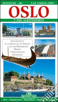 Oslo. Ediz. spagnola libro
