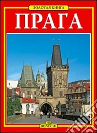 Praga. Ediz. greca