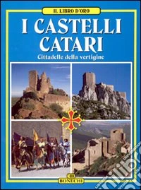 I castelli catari